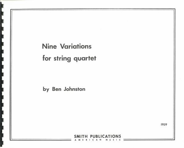 Nine Variations : For String Quartet.