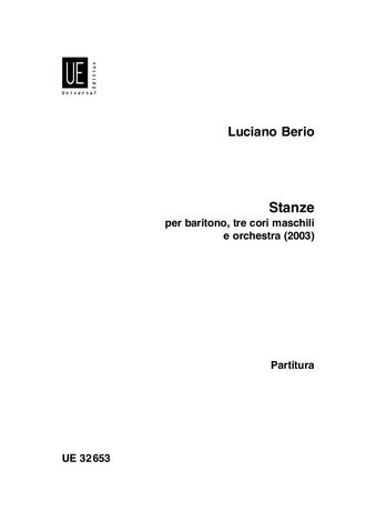 Stanze : Per Baritono, Tre Cori Maschili E Orchestra (2003).