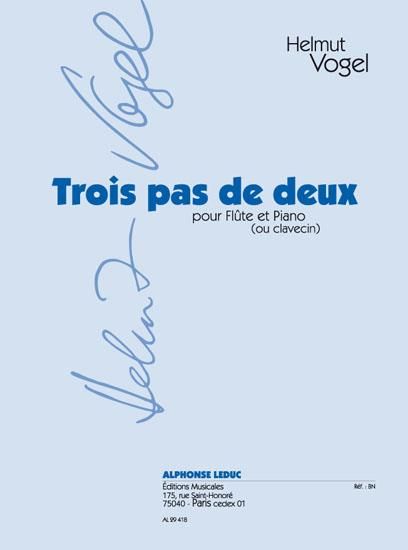 Trois Pas De Deux : Pour Flute Et Piano (Ou Clavecin) (1997).