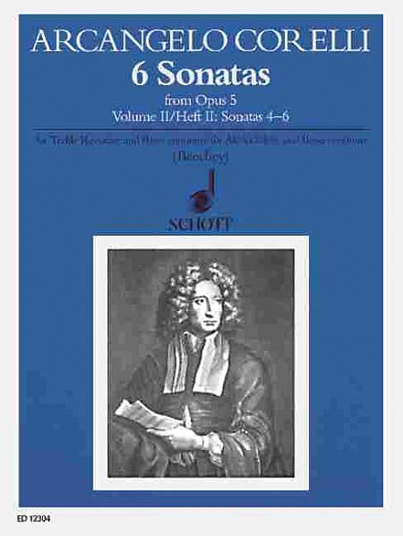 Six Sonatas Op. 5, Vol. 2 (Nos. 4-6) : For Treble Recorder and Basso Continuo.