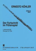 Fortschritt Im Flötenspiel = Flutist's Progress, Op. 33 Heft 1 : Lusterweckende Übungen Für Flöte.