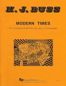 Modern Times : For Narrator, Flute/Piccolo And Four Percussion.