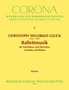 Ballettmusik : For Strings and Continuo.