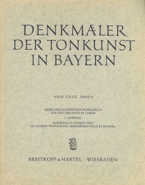 Music Of The Bavarian Court Orchestra In Orlando Di Lasso's Day, Vol. 1.