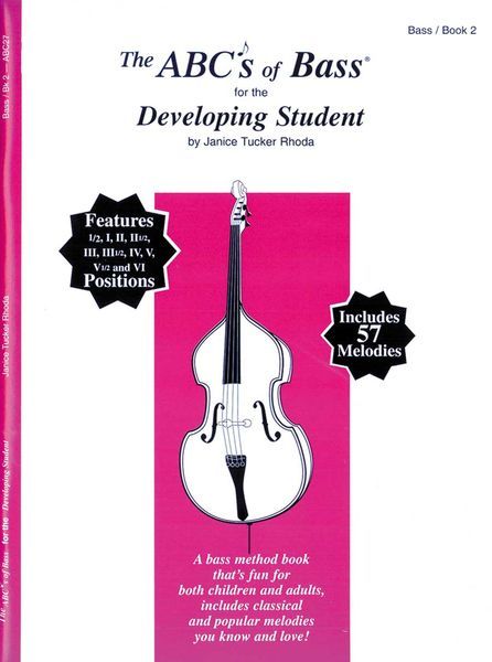 ABC's Of Bass, Book 2 : For The Developing Student.