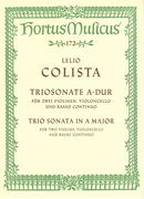 Trio Sonata In A Major : For Two Violins, Cello and Basso Continuo.