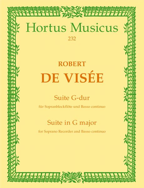 Suite In G Major : For Soprano Recorder and Basso Continuo.