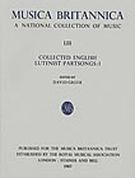 Collected English Lutenist Partsongs I.