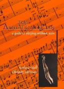Athletic Musician : A Guide To Playing Without Pain.