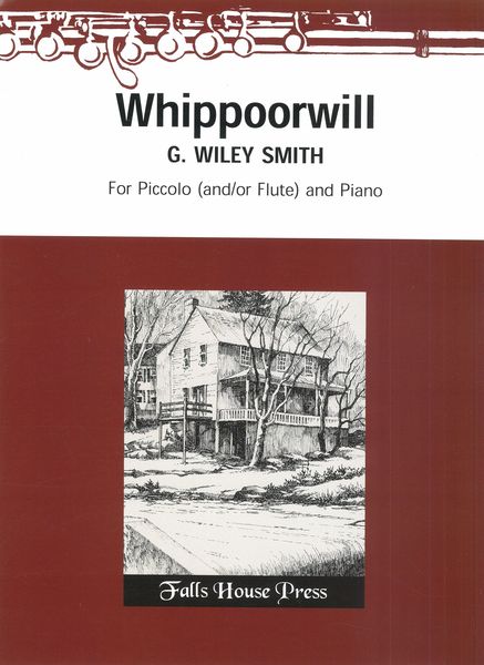 Whippoorwill : For Piccolo (and / Or Flute) and Piano.