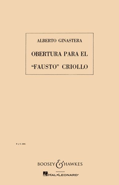 Overture To The Creole Faust, Op. 9 = Obertura Para El Fausto Criollo.