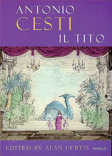 Tito : Opera In Three Acts / edited by Alan Curtis.