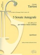 3 Sonate Autografe (G7, B3, C5) : Per Violino E Basso Continuo.