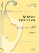 6 Sonate Op. Seconda (le Cène), N. 4-6 : Per Violino E Basso Continuo.