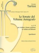 Sonate Del Volume Autografo, N. 1-9 : Per Violino E Basso Continuo (O Violino Solo Ad Libitum).