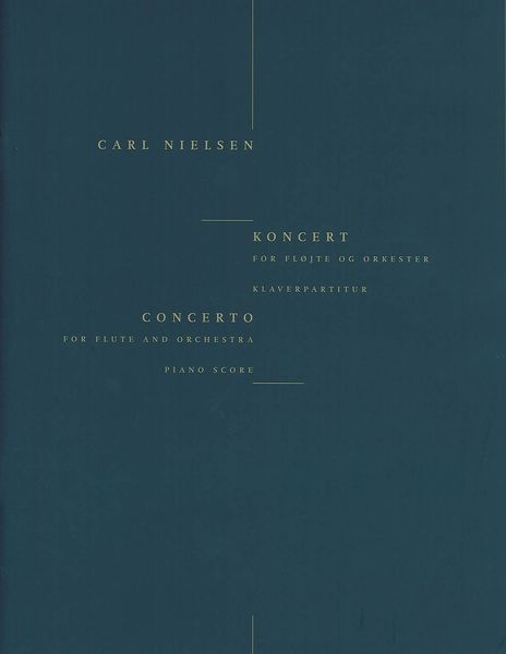 Concerto : For Flute and Orchestra - reduction For Flute and Piano.