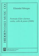 Portraits II : For Clarinet, Violin, Cello and Piano (1999).