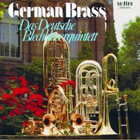 German Brass / The German Brass Quintet (Das Deutsche Blechbläserquintett).