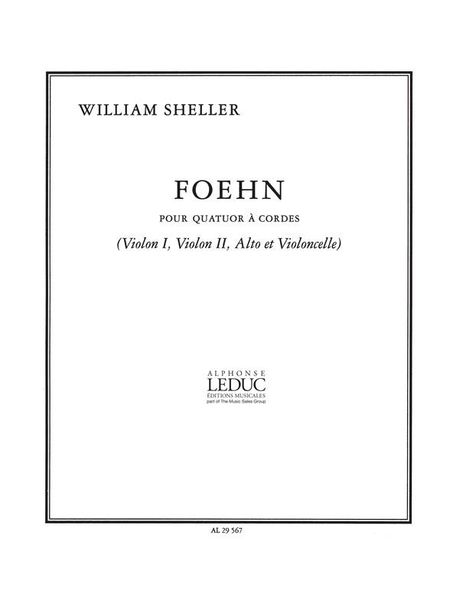 Foehn : Pour Quatuor A Cordes (1997).