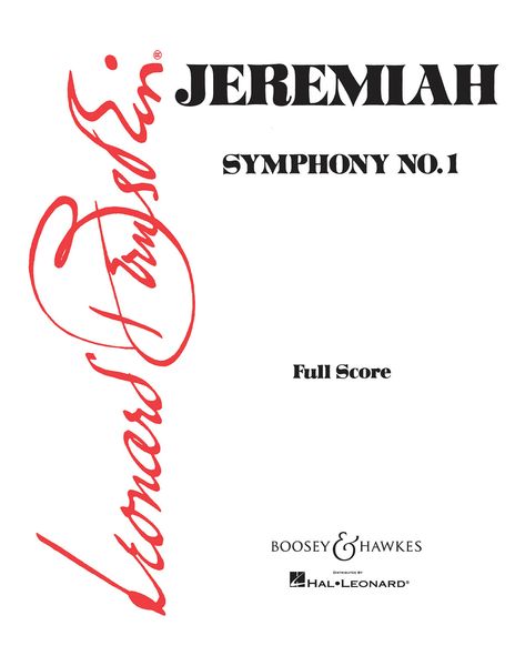 Symphony No. 1, Jeremiah : For Orchestra and Mezzo-Soprano.