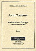 Akhmatova Songs : For Soprano and Cello.