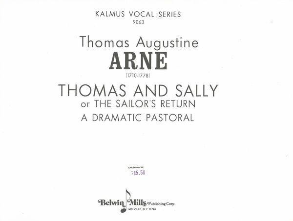 Thomas and Sally : Or The Sailor's Return - A Dramatic Pastorale.