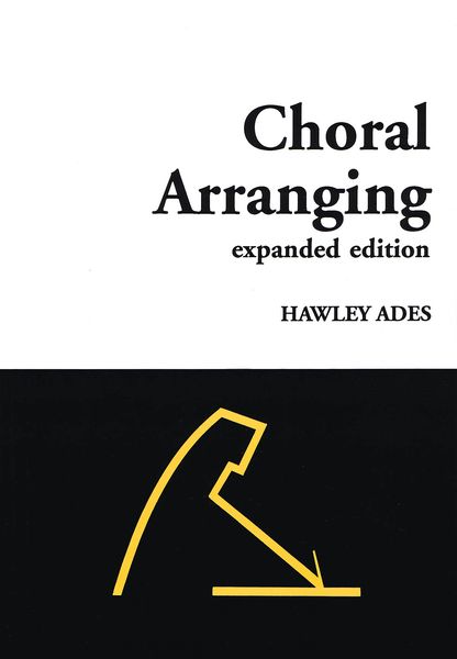 Choral Arranging : Expanded Edition.