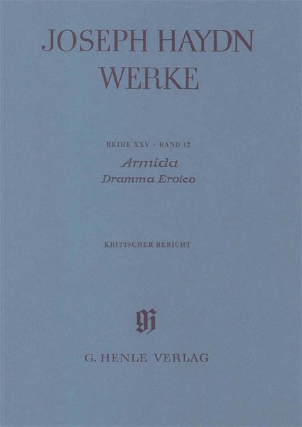 Armida : Dramma Eroico / Kritischer Bericht Verfasst Von Silke Schloen.