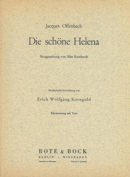 Schöne Helena (Belle Helena) : Opera Buffa In Two Acts.