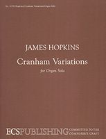 Cranham Variations (In The Bleak Midwinter) : For Organ Solo (2002).