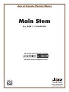 Main Stem : transcribed by David Berger For Jazz At Lincoln Center.