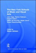 New York Schools Of Music and The Visual Arts / edited by Steven Johnson.