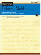 Orchestra Musician's CD-ROM Library, Vol. 2 : Debussy, Mahler and More - Bassoon.