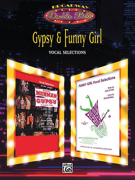 Gypsy & Funny Girl : Vocal Selections.