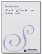 Kingdom Within : For Flute, Clarinet, Violin, Cello and Piano.