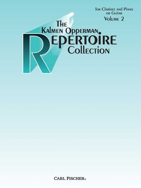Kalmen Opperman Repertoire Collection : For Clarinet and Piano Or Guitar - Vol. 2.