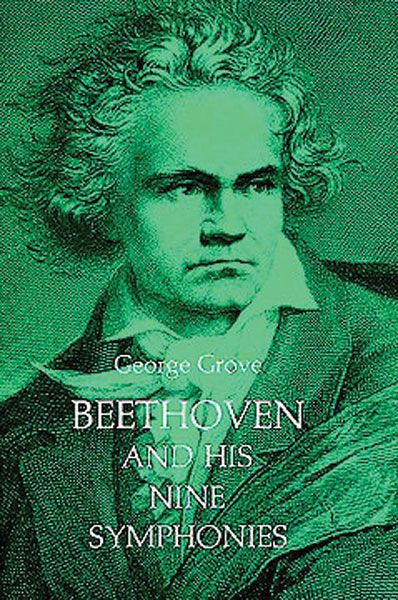 Beethoven And His Nine Symphonies.