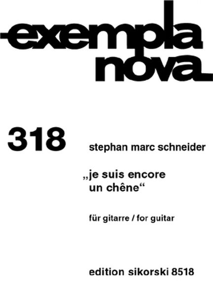 Je Suis Encore Un Chene : For Guitar (1995) / edited by Andreas Grün.