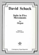 Suite In Five Movements : For Organ. / edited by Wayne Leupold.
