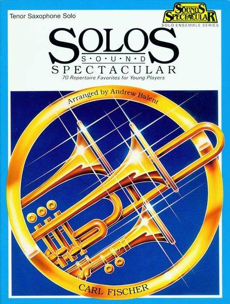 Sounds Spectacular Solos : For Tenor Sax Solo.