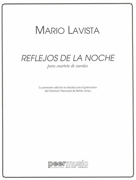 Reflejos De la Noche (1984) : Para Cuarteto De Cuerdas.