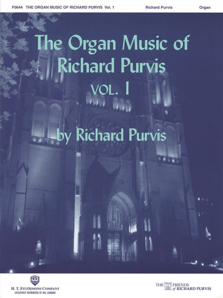Organ Music Of Richard Purvis, Vol. 1.