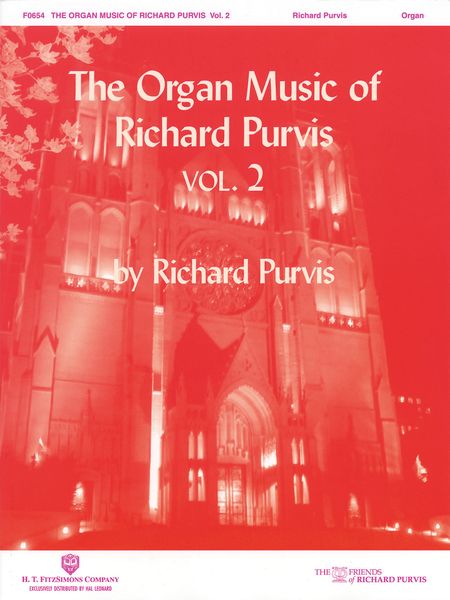 Organ Music Of Richard Purvis, Vol. 2.