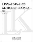 Murder At The Opera : A Revue (1998).