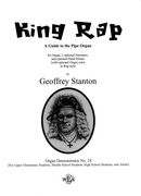 King Rap : A Guide To The Pipe Organ For Organ, 2 Optional Narrators and Optional Hand Drums.
