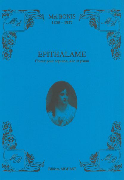 Epithalame : Choeur Pour Soprano, Alto Et Piano.