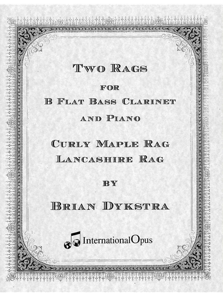 Two Rags : For B Flat Bass Clarinet and Piano.