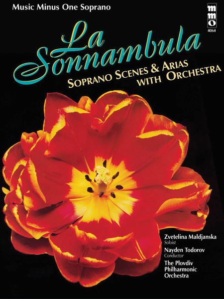 Sonnambula : Soprano Scenes and Arias With Orchestra.