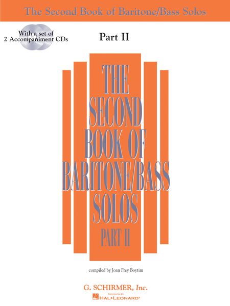 Second Book Of Baritone/Bass Solos, Part 2 / compiled by Joan Frey Boytim.