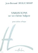 Variations Sur Un Theme Bulgare : Pour Violon Et Harpe.